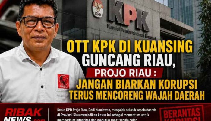 Usai OTT KPK di Kuansing, Projo Riau Beri Peringatan Keras untuk Kepala Daerah