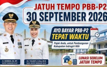 Wajib Pajak Inhil Wajib Tahu, PBB-P2 Segera Jatuh Tempo 30 September